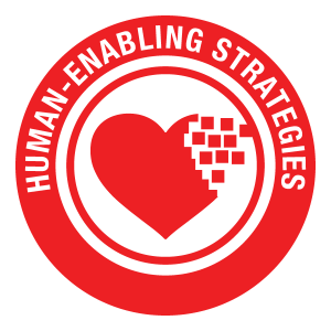 Human-Enabling Strategies